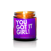 YOU GOT IT GIRL! Coconut and Bamboo Scented Soy Candle